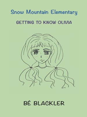 cover image of Getting to Know Olivia